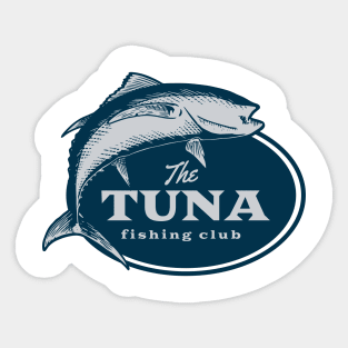 The Tuna fishing club Sticker